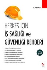 Herkes İçin İş Sağlığı ve Güvenliği Rehberi