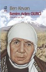 Benim Adım Gurci (Ararat'ta Bir Aşk)