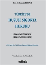 Türkiye'de Hususi Sigorta Hukuku