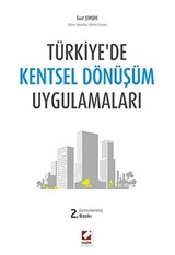 Türkiye'de Kentsel Dönüşüm Uygulamaları