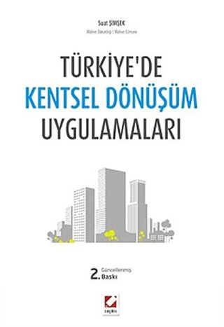 Türkiye'de Kentsel Dönüşüm Uygulamaları