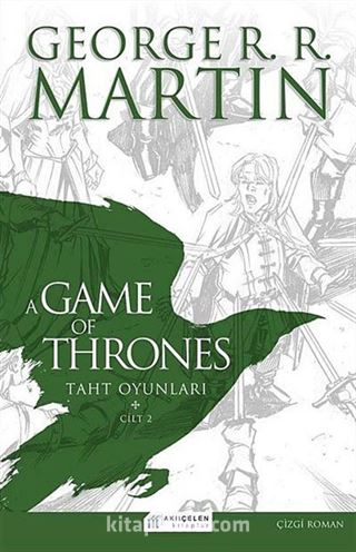 A Game Of Thrones Taht Oyunları Cilt:2 (Çizgi Roman)