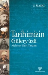 Tarihimizin Güleryüzü