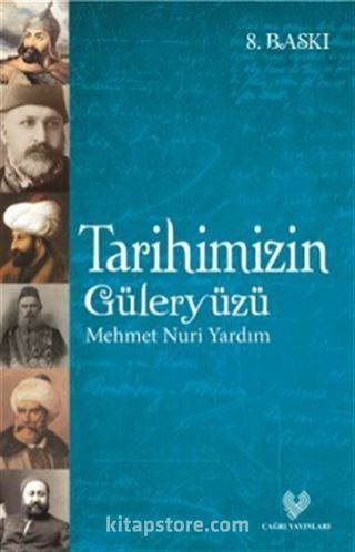 Tarihimizin Güleryüzü