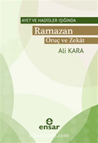 Ramazan Oruç ve Zekat