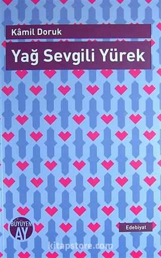 Yağ Sevgili Yürek