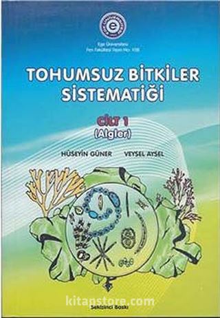 Tohumsuz Bitkiler Sistematiği Cilt 1