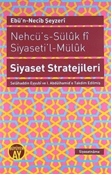 Nehcü's-Süluk fi Siyaseti'l-Müluk Siyaset Stratejileri