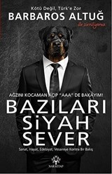 Bazıları Siyah Sever