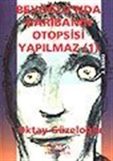 Beyoğlu'nda Garibanın Otopsisi Yapılmaz 1