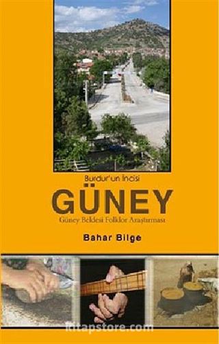 Burdur'un İncisi Güney