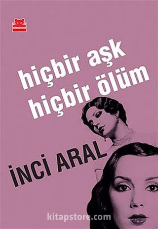 Hiçbir Aşk Hiçbir Ölüm