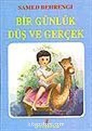 Bir Günlük Düş ve Gerçek