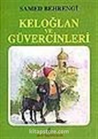 Keloğlan ve Güvercinleri