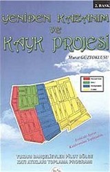 Yeniden Kazanım ve Kayk Projesi