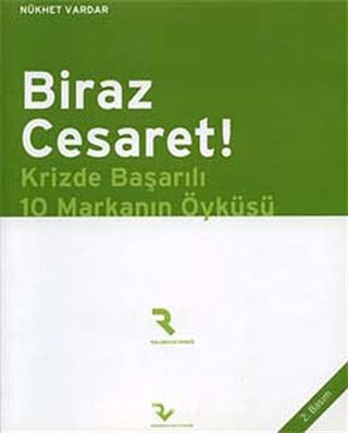 Biraz Cesaret!