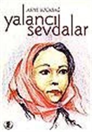 Yalancı Sevdalar