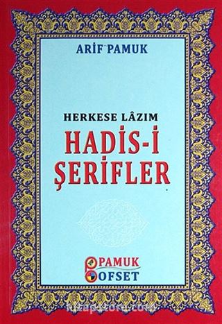 Herkese Lazım Hadis-i Şerifler (Kod:016-P21)