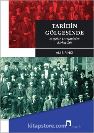 Tarihin Gölgesinde/Meşâhir-i Meçhûleden Birkaç Zât