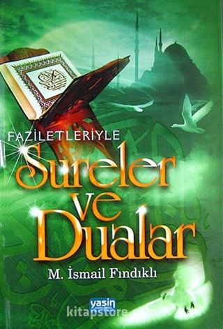 Faziletleriyle Sureler ve Dualar (Kitap Kağıdı)