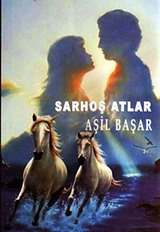 Sarhoş Atlar