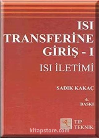 Isı Transferine Giriş 1 - Isı İletimi