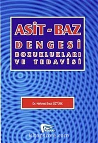 Asit-Baz Dengesi Bozuklukları ve Tedavisi