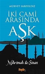 İki Cami Arasında Aşk