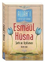 Esmaül Hüsna Şerhi ve Açıklaması