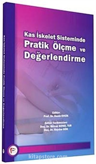 Kas İskelet Sisteminde Pratik Ölçme ve Değerlendirme