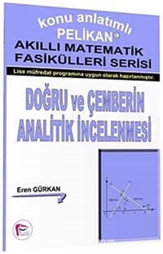 Doğru ve Çemberin Analitik İncelenmesi - Akıllı Matematik Fasiküleri Serisi