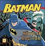 Batman - Kötüler Kaçıyor