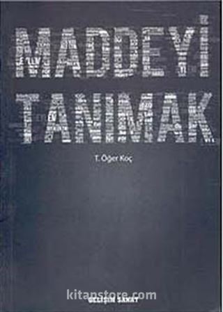 Maddeyi Tanımak