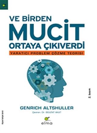 Ve Birden Mucit Ortaya Çıkıverdi