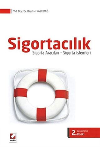 Sigortacılık / Dr. Beyhan Yaslıdağ