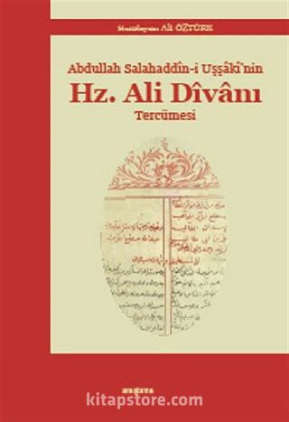 Abdullah Salahaddin-i Uşşaki'nin Hz.Ali Divanı Tercümesi