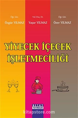 Yiyecek İçecek İşletmeciliği