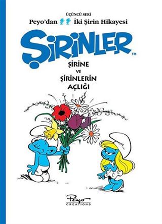 Şirinler - Şirine ve Şirinlerin Açlığı (Peyo'dan İki Şirin Hikayesi-3)