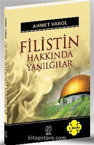 Filistin Hakkında Yanılgılar