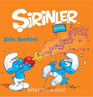 Şirinler - Şirin Senfoni / Mini Kitap