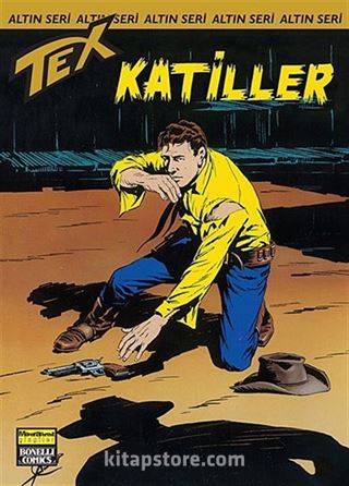 Altın Teks Sayı: 160 - Katiller