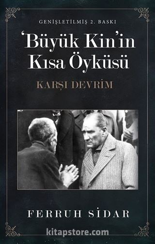 Büyük Kin'in Kısa Öyküsü