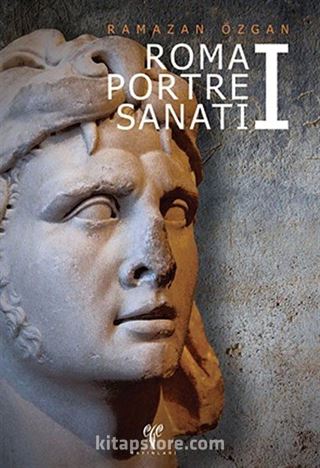 Roma Portre Sanatı -I (Karton Kapak)