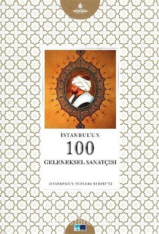 İstanbul'un 100 Geleneksel Sanatçısı