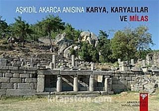 Aşkıdil Akarca Anısına Karya, Karyalılar ve Milas