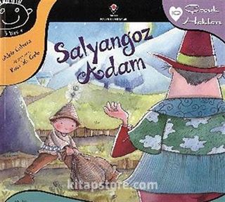 Salyangoz Adam / Çocuk Hakları -10