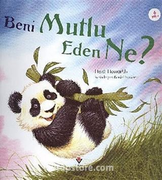 Beni Mutlu Eden Ne?