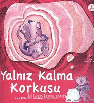 Yalnız Kalma Korkusu