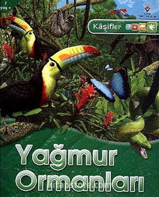 Yağmur Ormanları / Kaşifler