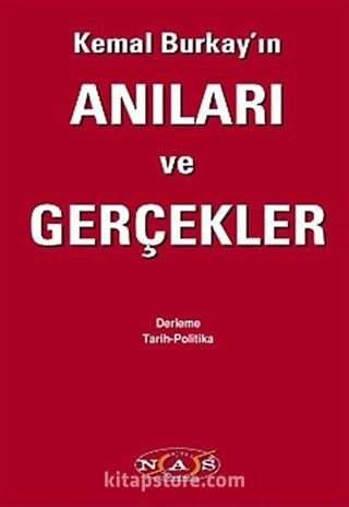 Kemal Burkay'ın Anıları ve Gerçekler